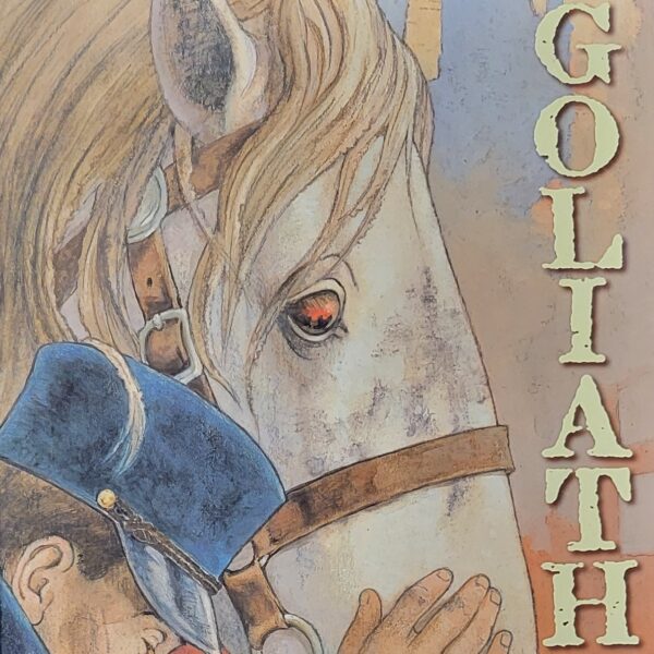 Book: Goliath: Hero of the Great Baltimore Fire (Friddell)