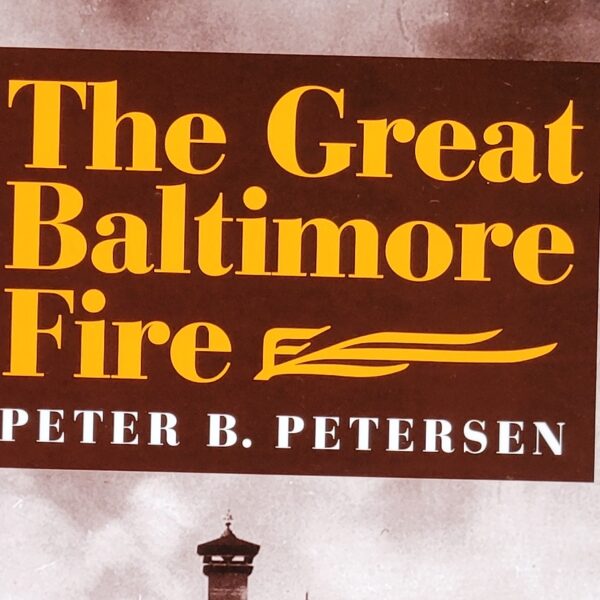 Book: The Great Baltimore Fire (Peterson)